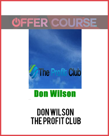 Don Wilson – The Profit Club
