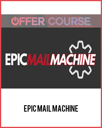 Epic Mail Machine