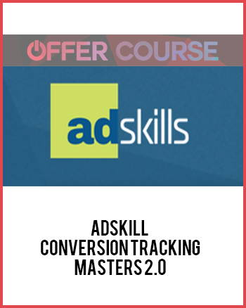 Conversion Tracking Masters by Adskill