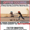 Faster Smarter & Better Business Building