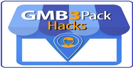 GMB 3Pack HACKS 2019 – Rank For Tough Keywords In 30 Minutes Or Less