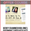 Gerry Crammer Rob Jones – Overnight Super Affiliate