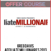 Greg Davis – Affiliate Millionaires 2013