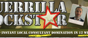 Guerrilla Rockstar – Local Consultant Blueprint
