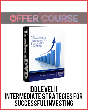 IBD Level II – Intermediate Strategies for Successful Investing