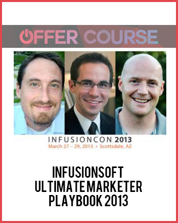 Infusionsoft – Ultimate Marketer Playbook 2013