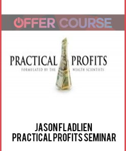 Jason Fladlien – Practical Profits Seminar