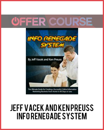 Jeff Vacek and Ken Preuss Info Renegade System