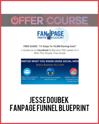 Jesse Doubek – Fanpage Funnel Blueprint