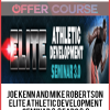 Joe Kenn and Mike Robertson – Elite Athletic Development Seminar 3.0 EADS 3