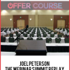 Joel Peterson – The Webinar Summit Replay