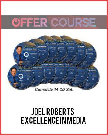 Joel Roberts – Excellence In Media