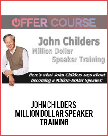John Childers – Million Dollar Speaker Training