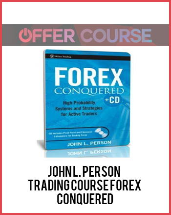 John L. Person – Trading Course Forex Conquered
