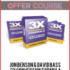 Jon Benson & David Bass – 3X Conversion Formula