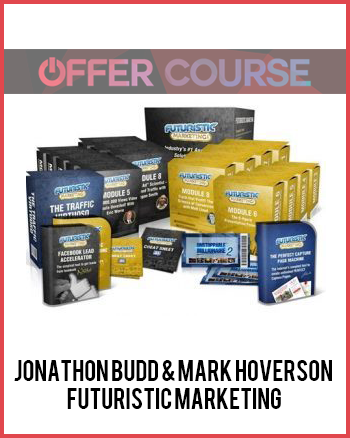Jonathon Budd & Mark Hoverson – Futuristic Marketing