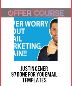 Justin Cener – 97 Done For You Email Templates