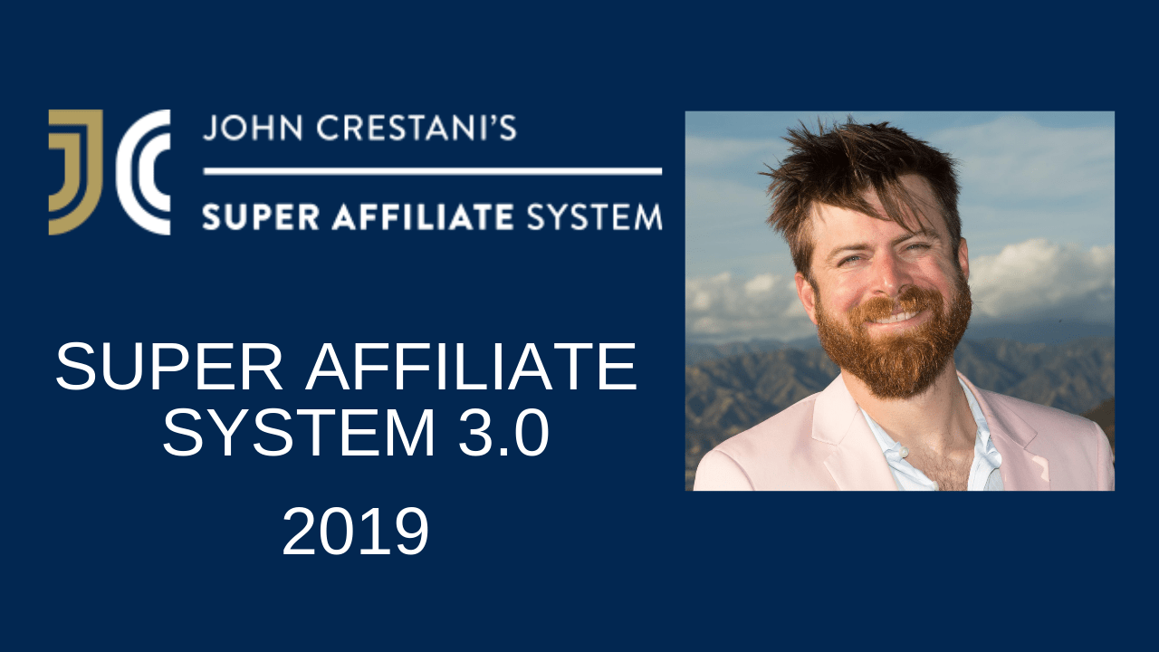 Super Affiliate System 3.0 2019