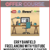 erry Banfield – Freelancing with YouTube WordPress Upwork & Fiverr