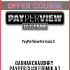 Gauhar Chaudhry – Pay Per Click Formula 3