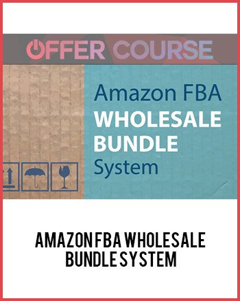 Amazon FBA Wholesale Bundle System