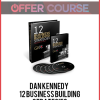 Dan Kennedy - 12 Business Building Strategies