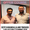 Depesh Mandalia and Tim Burd – San Jose Mastermind 2019