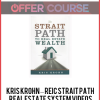 Kris Krohn – REIC Strait Path Real Estate System Videos