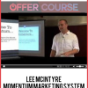 Lee McIntyre: Momentum Marketing System