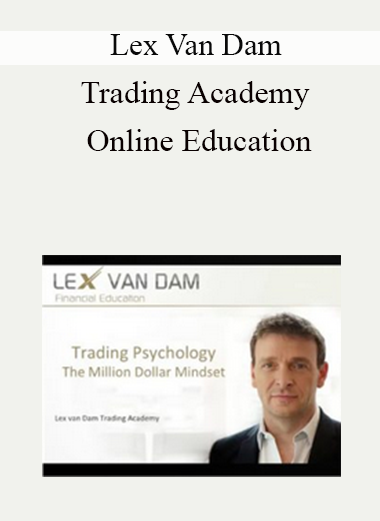 Lex van Dam – Trading Academy – Online Education