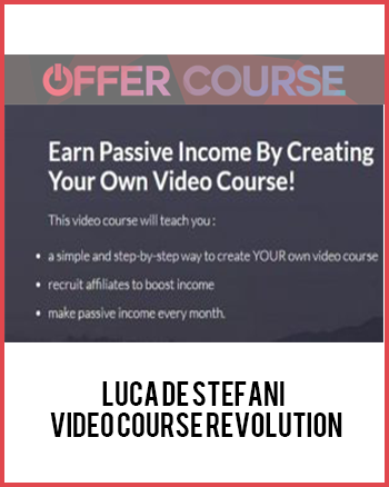 Luca De Stefani – Video Course Revolution