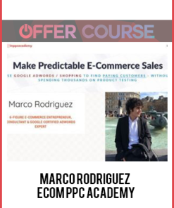 Marco Rodriguez – eCom PPC Academy