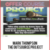 Mark Thompson – The Outsource Project
