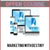 Marketing With Destiny