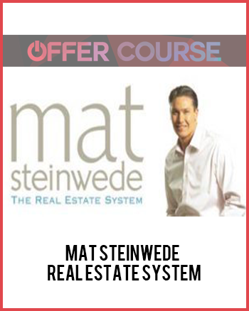 Mat Steinwede – Real Estate System