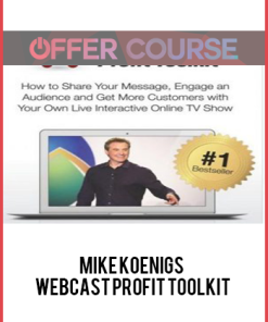 Mike Koenigs – Webcast Profit Toolkit