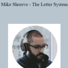 Mike Shreeve - The Letter System