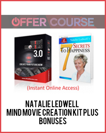 Natalie Ledwell – Mind Movie Creation Kit Plus Bonuses