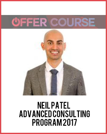 Neil Patel – Advanced Consulting Program 2017