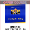 Omar Periu – Investigative Selling