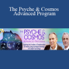 Stan Grof & Rick Tarnas - The Psyche & Cosmos Advanced Program