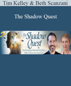 Tim Kelley & Beth Scanzani - The Shadow Quest