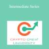 Crypto Crew University – Intermediate Series