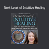 Wendy De Rosa - Next Level of Intuitive Healing