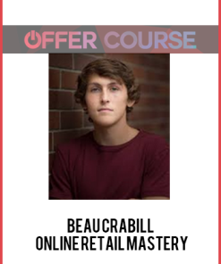 Beau Crabill – Online Retail Mastery