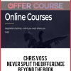 Chris Voss – Never Split the Difference Beyond the Book
