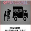 Dylan Reed - Amazon FBA UK Course