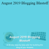 Its A Lovely Life - August 2019 Blogging Blastoff