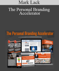 Mark Lack - The Personal Branding Accelerator