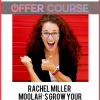Rachel Miller – Moolah’s Grow Your Audience Course